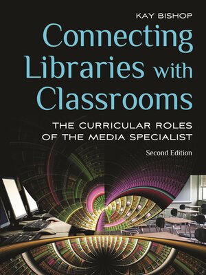 cover image of Connecting Libraries with Classrooms
